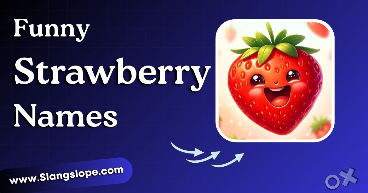 210+ Funny Strawberry Names That Are Berry, Berry Good
