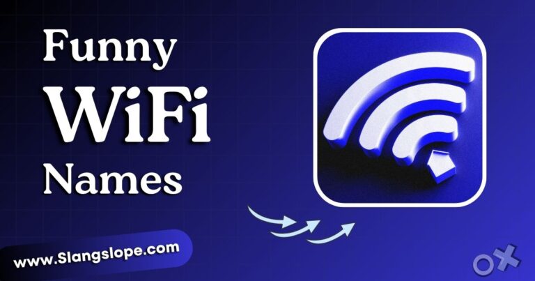 175+ Funny WiFi Names That Will Make Your Neighbours Actually Laugh