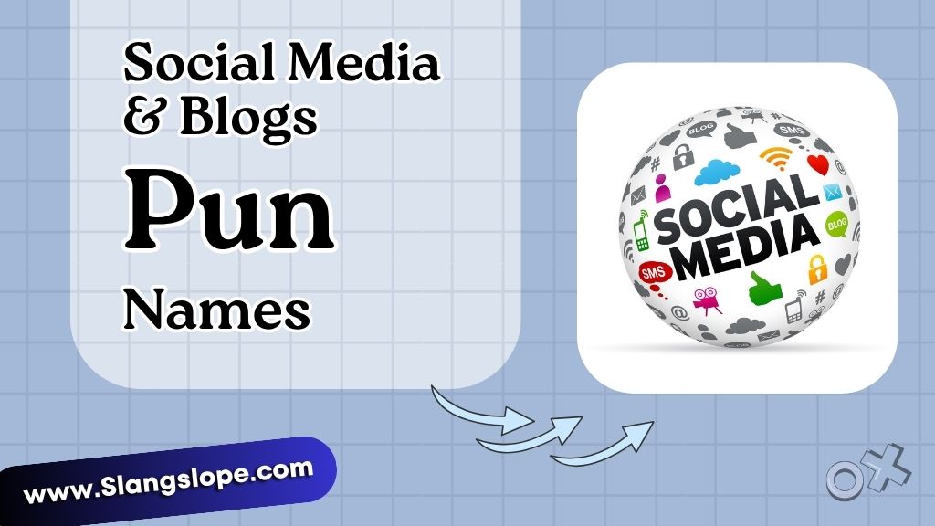 Pun Names for Social Media & Blogs