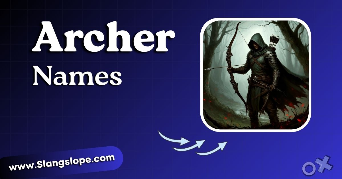 Archer Names: 175+ Cool, Mythic & Unique Names for Every Style