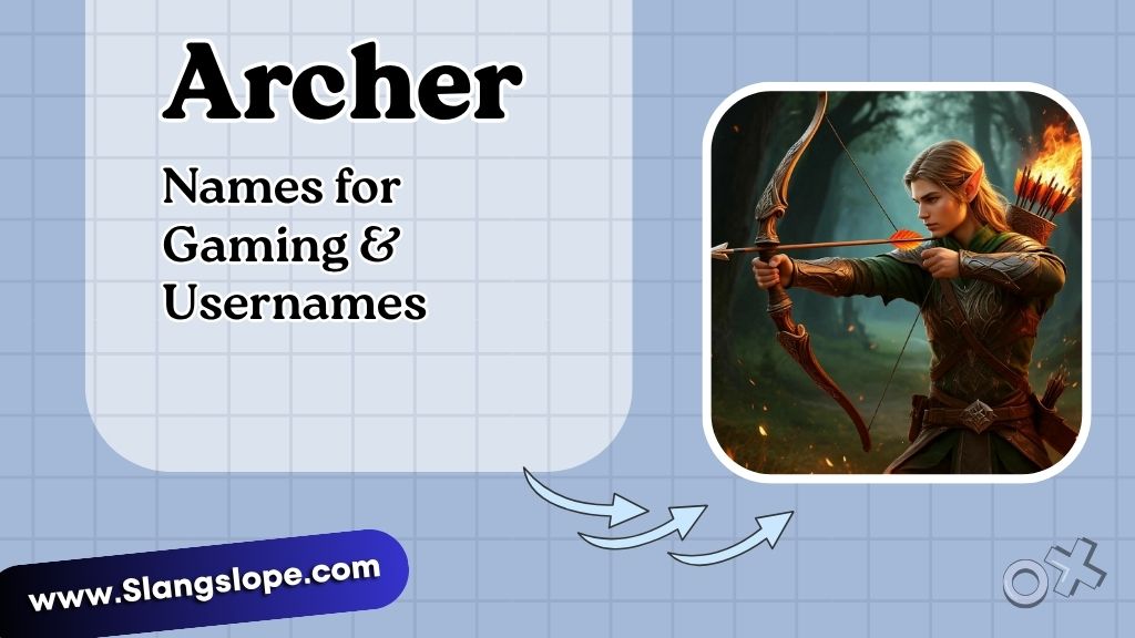 Archer Names for Gaming & Usernames
