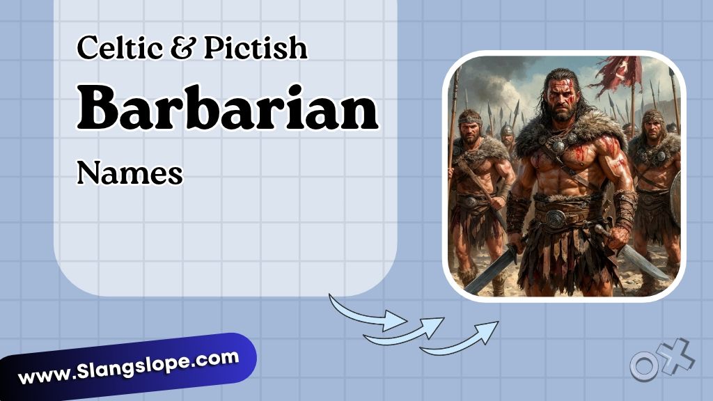 Celtic & Pictish Barbarian Names