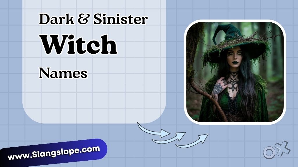 Dark & Sinister Witch Names