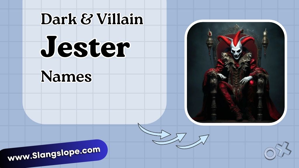 Dark & Villain Jester Names