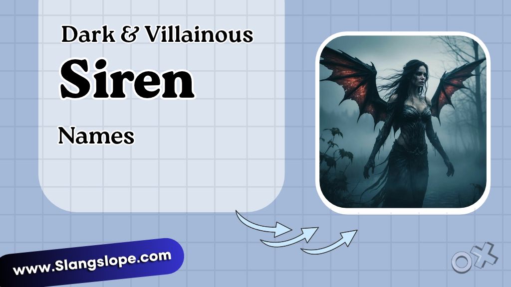 Dark & Villainous Siren Names