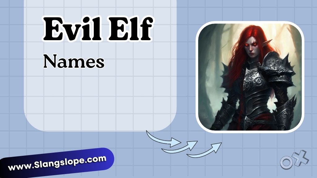 Evil Elf Names