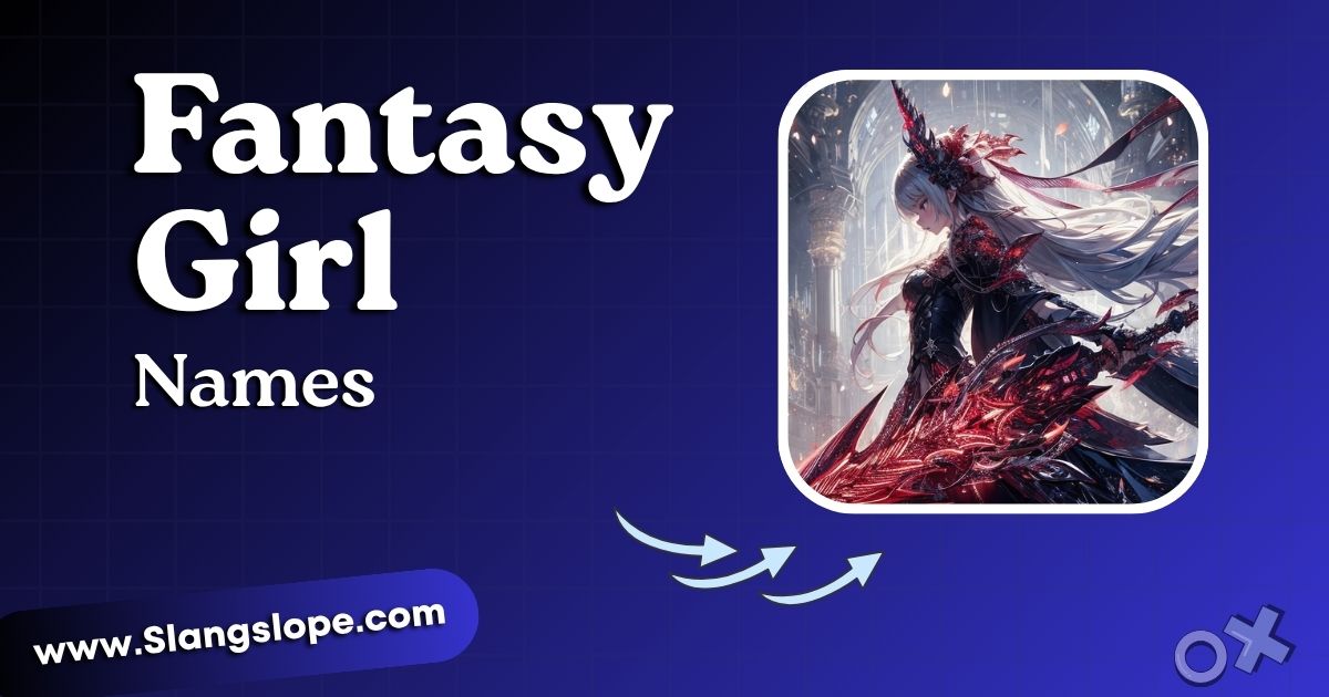 200+ Fantasy Girl Names That Sound Like Magic (And Actually Mean Something)