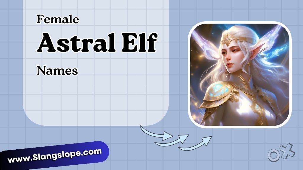 Female Astral Elf Names