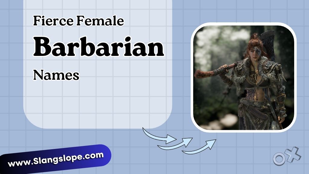 Fierce Female Barbarian Names