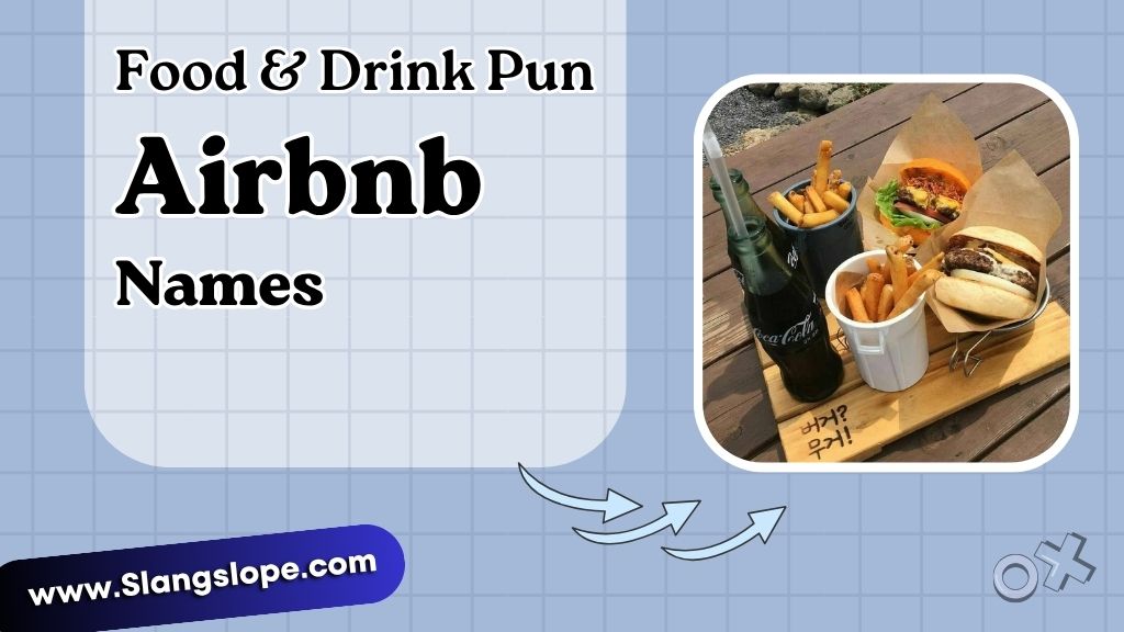 Food & Drink Pun Airbnb Names