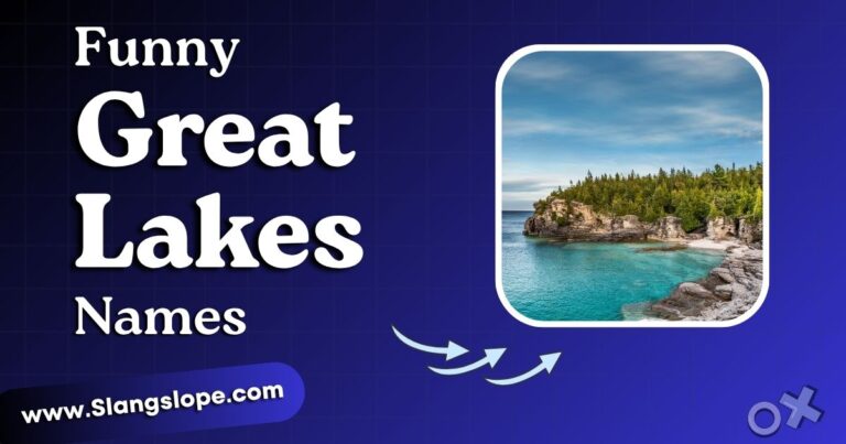 150+ Funny Great Lakes Names That'll Make Every Fisherman Snort