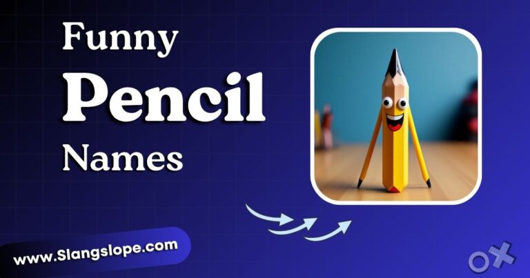 165+ Funny Pencil Names That'll Make Your Desk Laugh