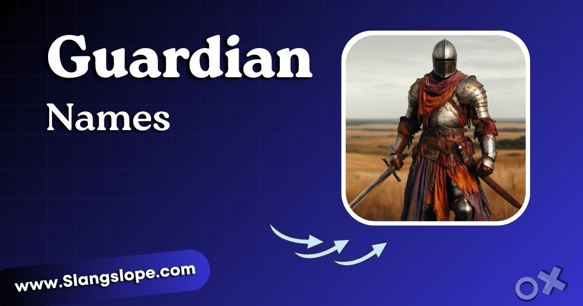 185+ Guardian Names That Actually Sound Powerful (With Meanings)