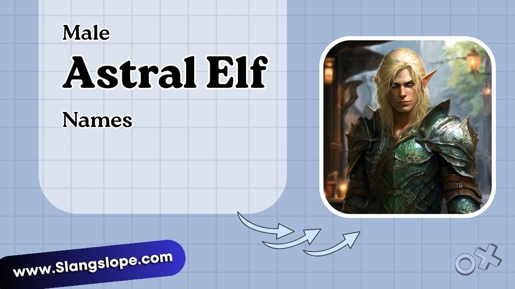 Male Astral Elf Names