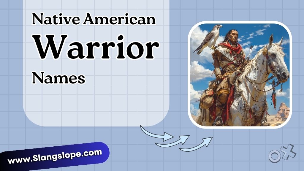 Native American Warrior Names