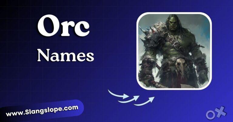 Orc Names: 190+ Ideas for Warriors, Shamans, Clans & More