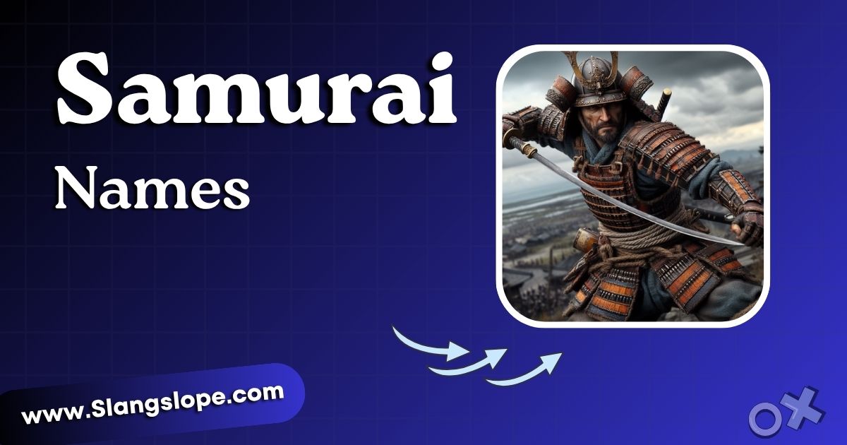 240+ Samurai Names: Fierce, Legendary & Battle-Ready Picks