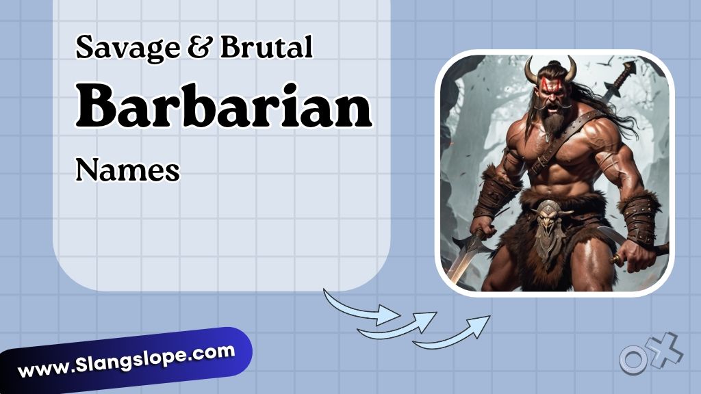 Savage & Brutal Barbarian Names (Fantasy / DnD)