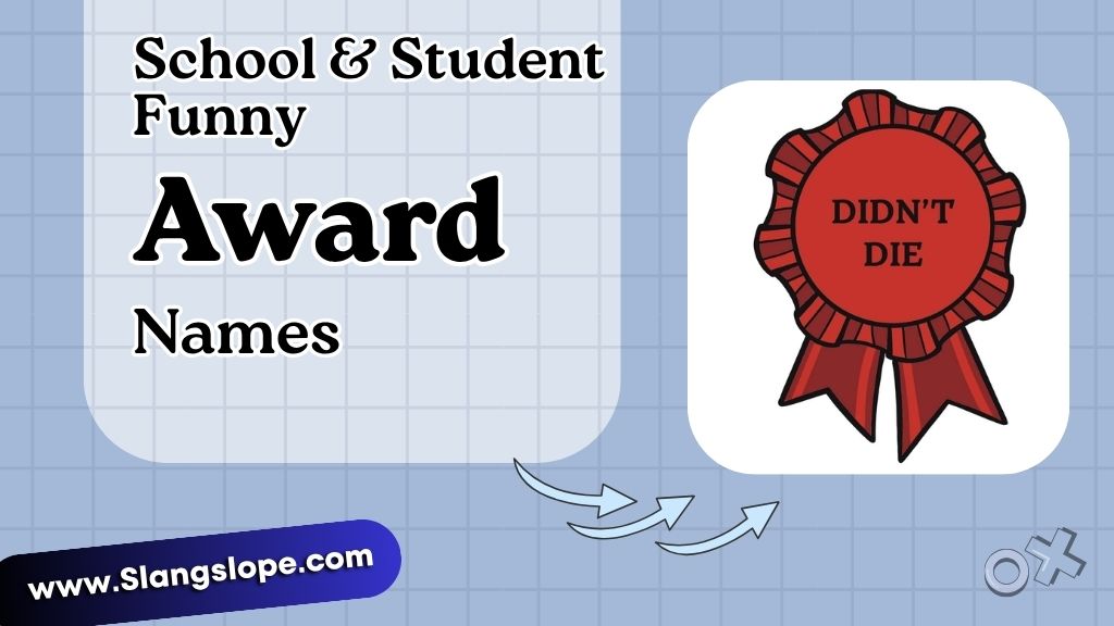School & Student Funny Awards