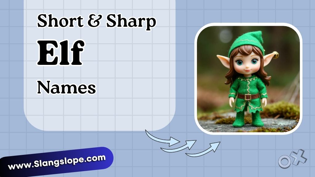 Short & Sharp Elf Names (Easy to Say)