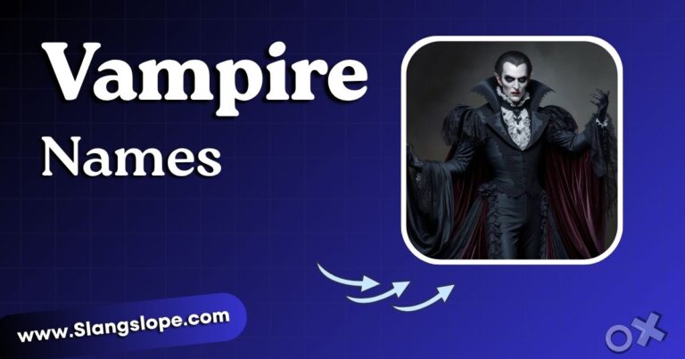 150+ Vampire Names: Dark, Elegant & Bloodcurdling Picks for Every Purpose